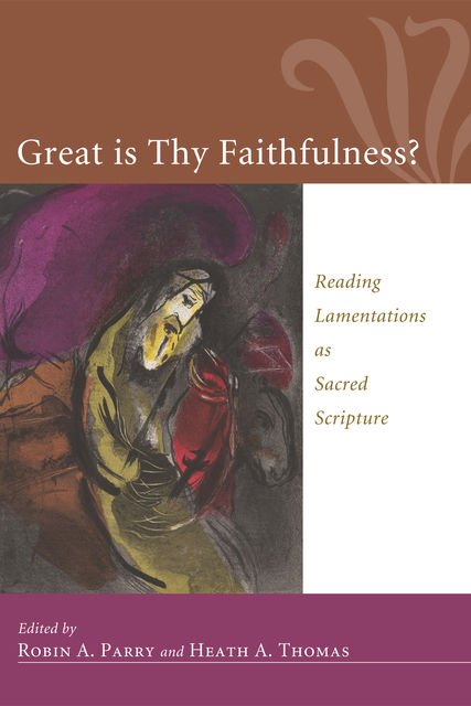 Great Is Thy Faithfulness, Robin Parry
