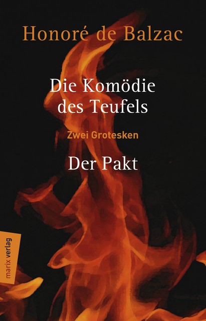 Die Komödie des Teufels – Der Pakt, Honoré de Balzac