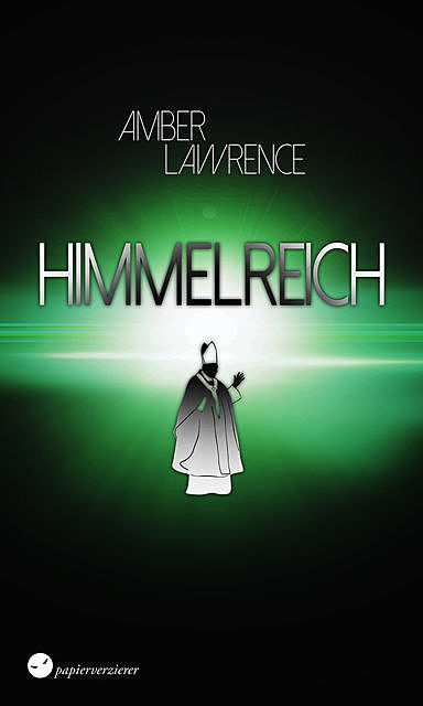 Himmelreich, Amber Lawrence