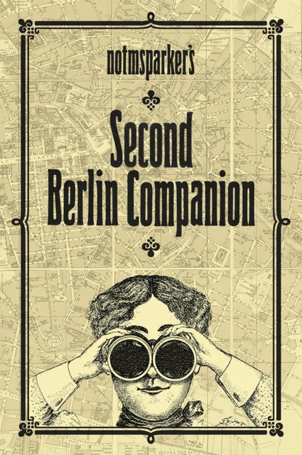 Notmsparker's Second Berlin Companion, Beata Gontarczyk-Krampe