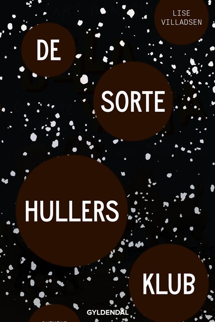 De sorte hullers klub, Lise Villadsen
