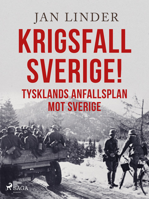 Krigsfall Sverige, Jan Linder