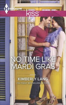 No Time like Mardi Gras, Kimberly Lang