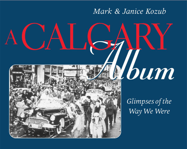 A Calgary Album, Janice Kozub, Mark Kozub