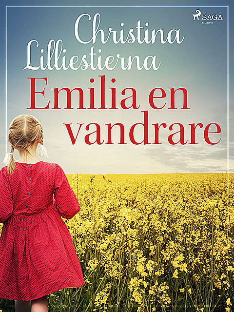 Emilia – en vandrare, Christina Lilliestierna