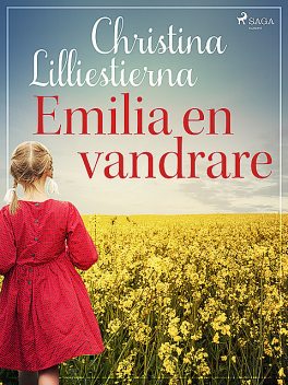 Emilia – en vandrare, Christina Lilliestierna