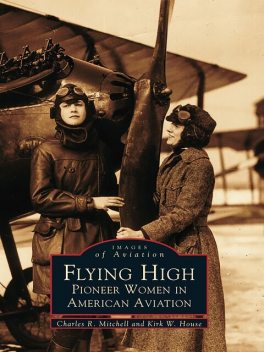 Flying High, Charles R. Mitchell