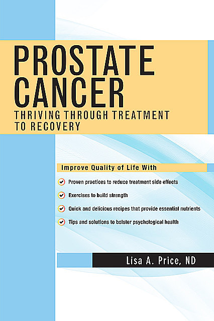 Prostate Cancer, Lisa Price, ND