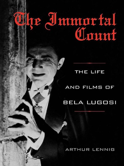 The Immortal Count, Arthur Lennig