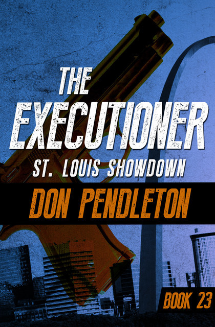 St. Louis Showdown, Don Pendleton