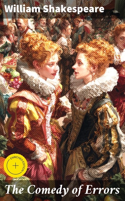 The Comedy of Errors, William Shakespeare