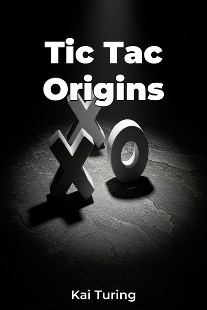 Tic Tac Origins, Kai Turing