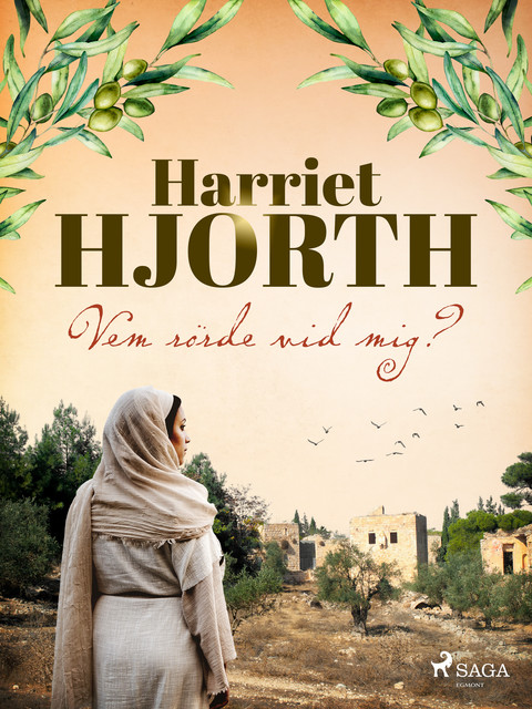 Vem rörde vid mig, Harriet Hjorth