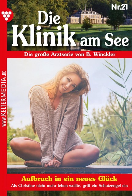 Die Klinik am See 21 – Arztroman, Britta Winckler