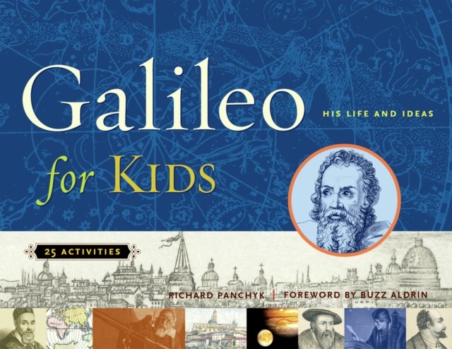 Galileo for Kids, Richard Panchyk
