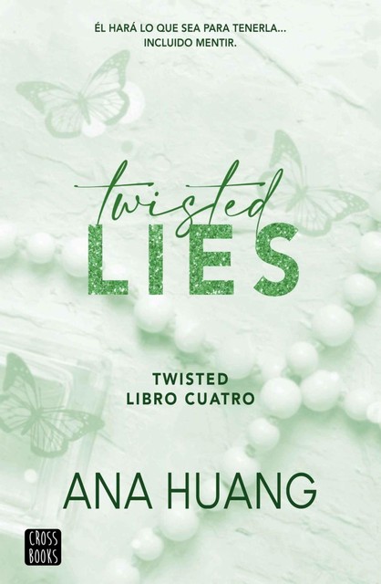 Twisted Lies, Ana Huang