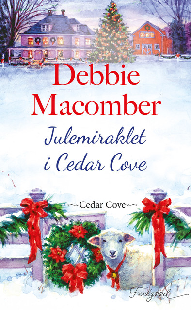 Julemiraklet i Cedar Cove, Debbie Macomber