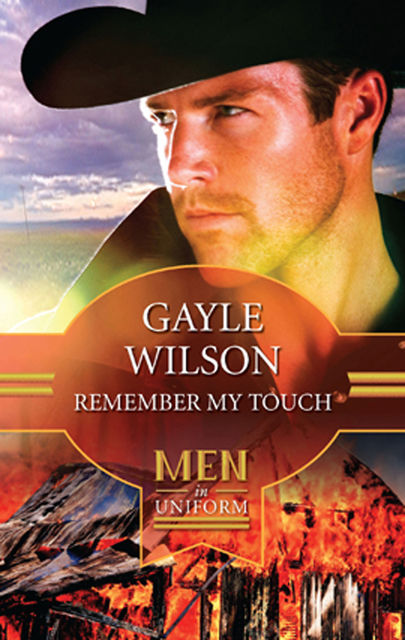 Remember My Touch, Gayle Wilson