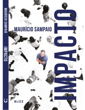 Impacto, Mauricio Sampaio