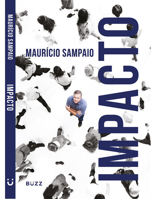 Impacto, Mauricio Sampaio