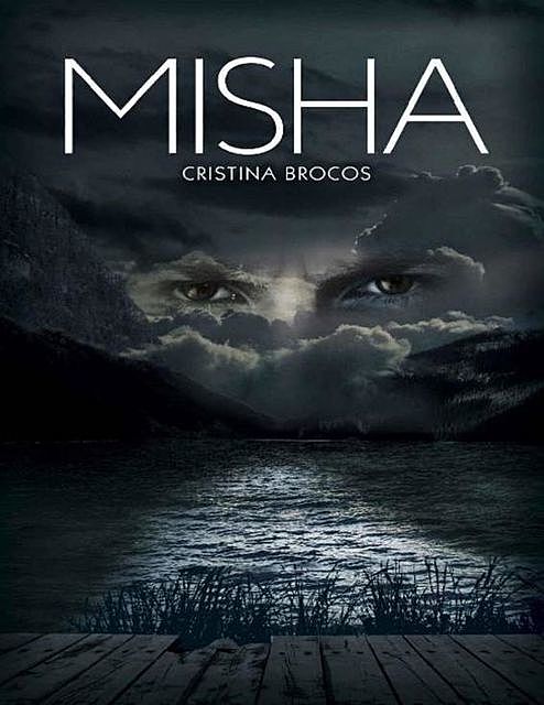 MISHA (Spanish Edition), Cristina García Brocos