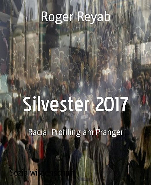 Silvester 2017, Roger Reyab
