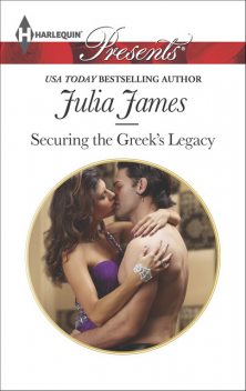 Securing the Greek's Legacy, Julia James