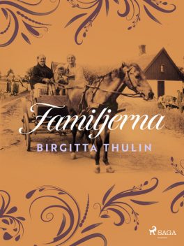 Familjerna, Birgitta Thulin