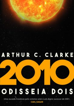 2010: Odisseia Dois, Arthur C. Clarke