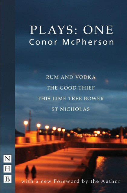 Conor McPherson Plays: One (NHB Modern Plays), Conor McPherson