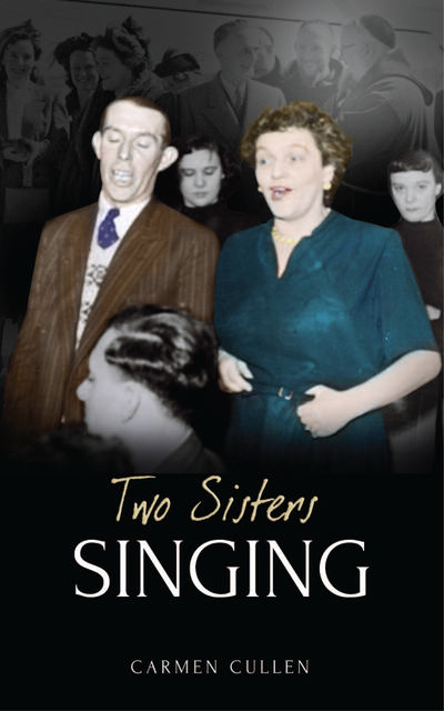 Two Sisters Singing, Carmen Cullen