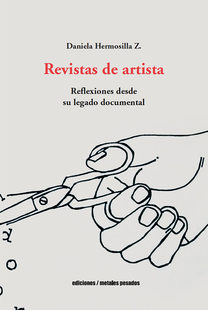 Revistas de artista, Daniela Hermosilla Z.