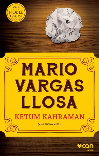 Ketum Kahraman, Mario Vargas Llosa
