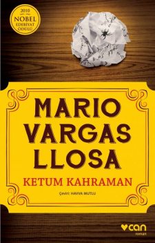 Ketum Kahraman, Mario Vargas Llosa