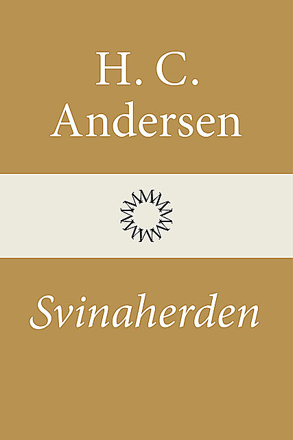 Svinaherden, Hans Christian Andersen