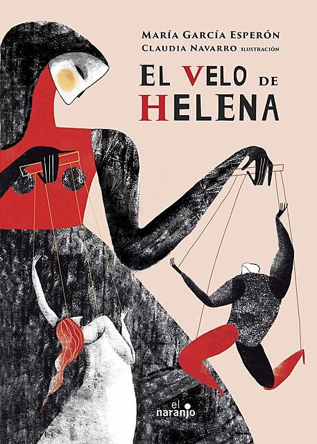 El velo de Helena, María García Esperón