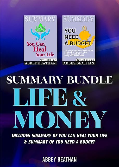 Summary Bundle: Life & Money, Abbey Beathan