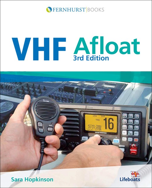 VHF Afloat, Sara Hopkinson