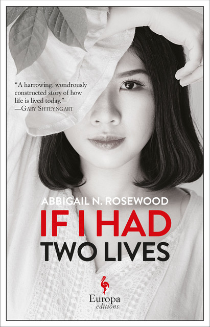 If I Had Two Lives, Abbigail Rosewood