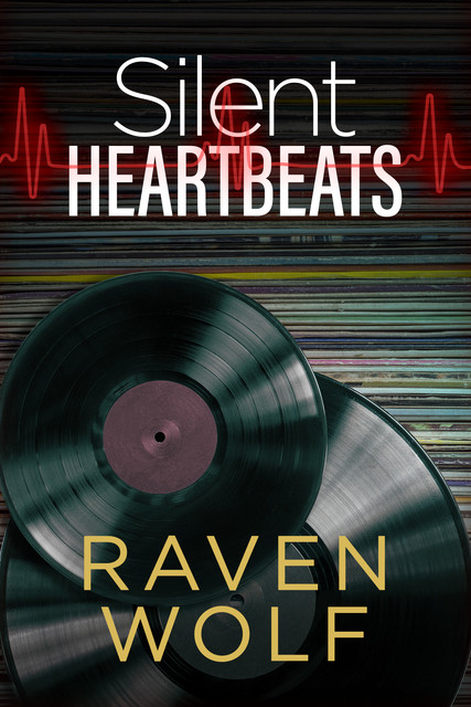 Silent Heartbeats, Raven Wolf