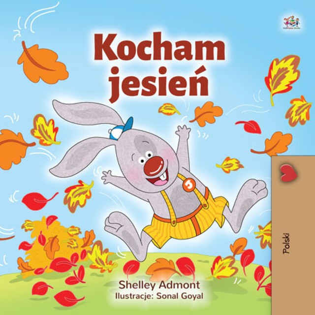 Kocham jesień, KidKiddos Books, Shelley Admont