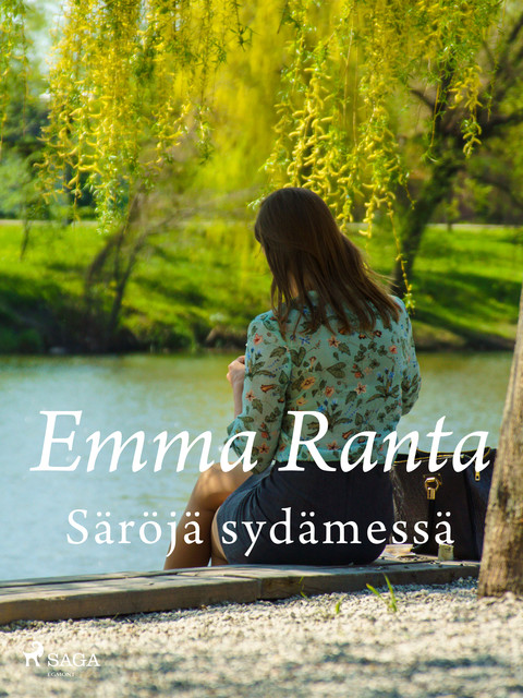 Säröjä sydämessä, Emma Ranta