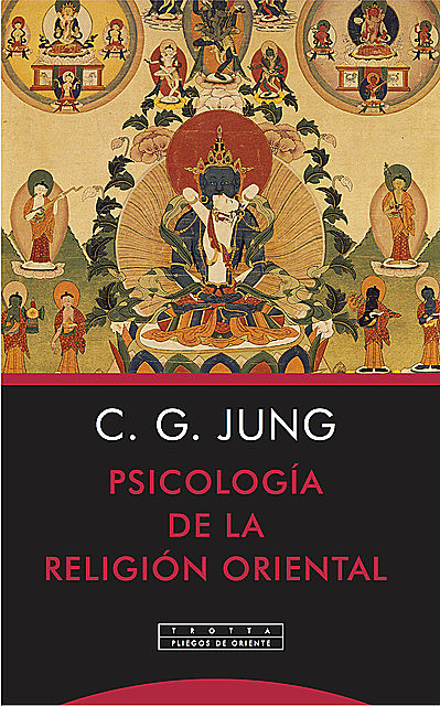 Psicología de la religión oriental, Carl Gustav Jung