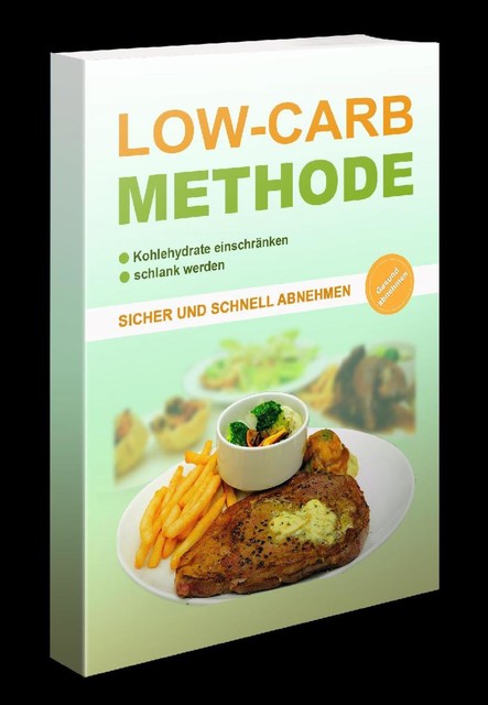 Die Low Carb Methode, Marco Schmidt