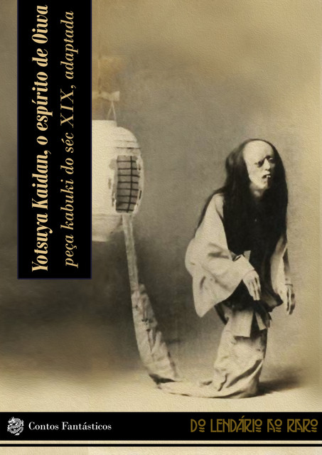 Yotsuya Kaidan, o espírito de Oiwa, Kotaro Tanaka, Namboku Tsuruya