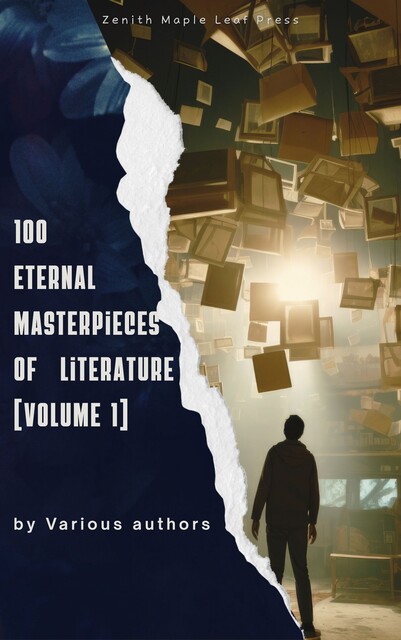 100 Eternal Masterpieces vol-1, Charlotte Brontë, Emily Jane Brontë, Edgar Rice Burroughs, Anne Brontë, Jane Austen, Lewis Carroll, Louisa May Alcott, Honoré de Balzac, Henri Barbusse, Miguel de Cervantes Saavedra, Willa Cather, Kate Chopin, John Cleveland, Samuel Butler