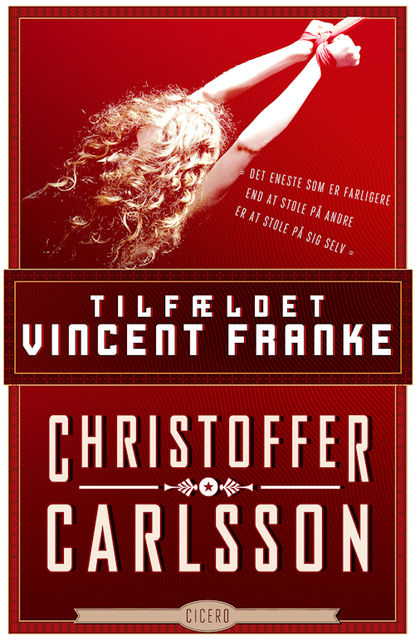 Tilfældet Vincent Franke, Christoffer Carlsson
