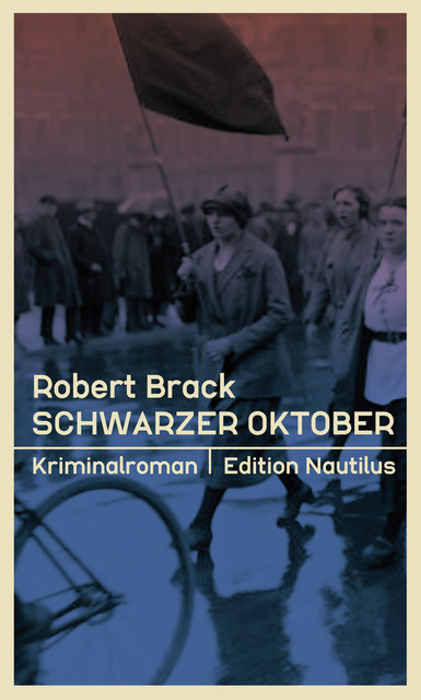 Schwarzer Oktober, Robert Brack