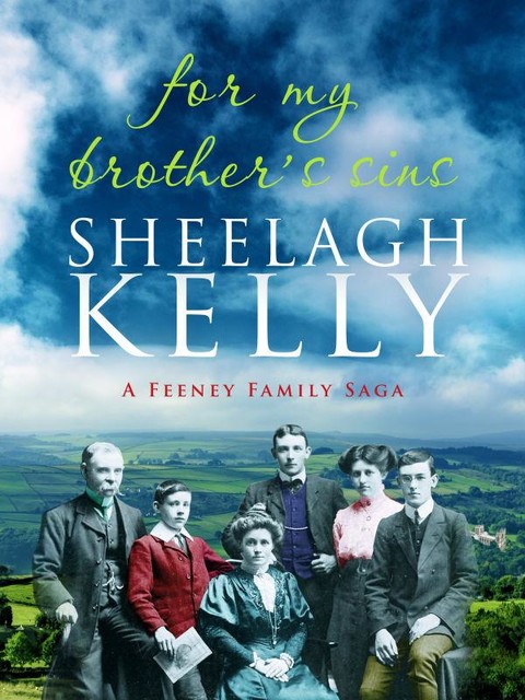 For My Brother's Sins, Sheelagh Kelly