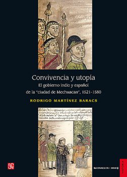 Convivencia y utopía, Rodrigo Martínez Baracs